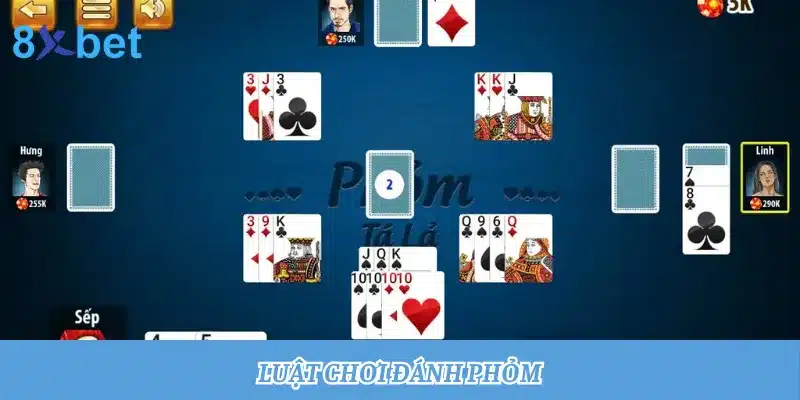 Kinh nghiệm đánh Phỏm dễ thắng đang được săn đón tại 8xbet Giới thiệu chi tiết về luật chơi đánh Phỏm và các quy tắc quan trọng